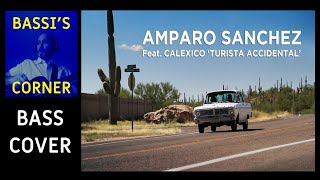 AMPARO SANCHEZ Feat. CALEXICO - TURISTA ACCIDENTAL BASS COVER