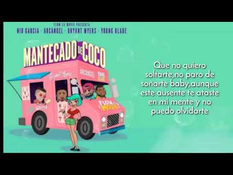 Mantecado de Coco (Letra) - Bryant Myers, Nio García, Arcángel, Young Blade