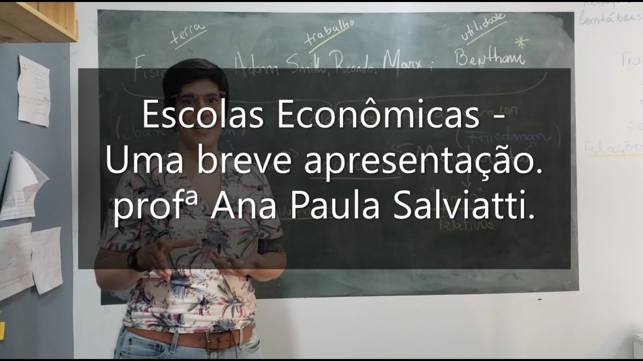 Escolas Econômicas - Uma breve apresentação.