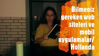 Bilmeniz gereken web siteleri ve mobil uygulamalar/ Hollanda