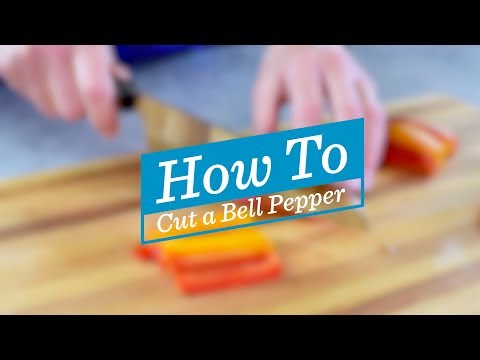 How to Cut a Bell Pepper