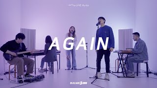Again | 아이자야 LIVE worship | " THE MISSION "(Part 1.다시, 생각하는 선교)