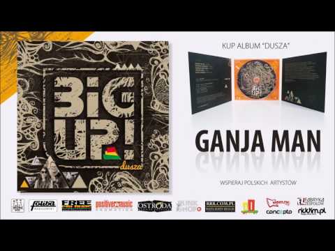 BIG UP! - Ganja Man (album version)