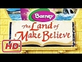 Barney Land Of Make Believe