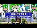 Mighty GOD (Ron Kenoly) - The Jesus Finest Generation Choir