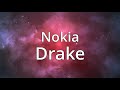 Drake Nokia Lyrics 1 Hour Loop