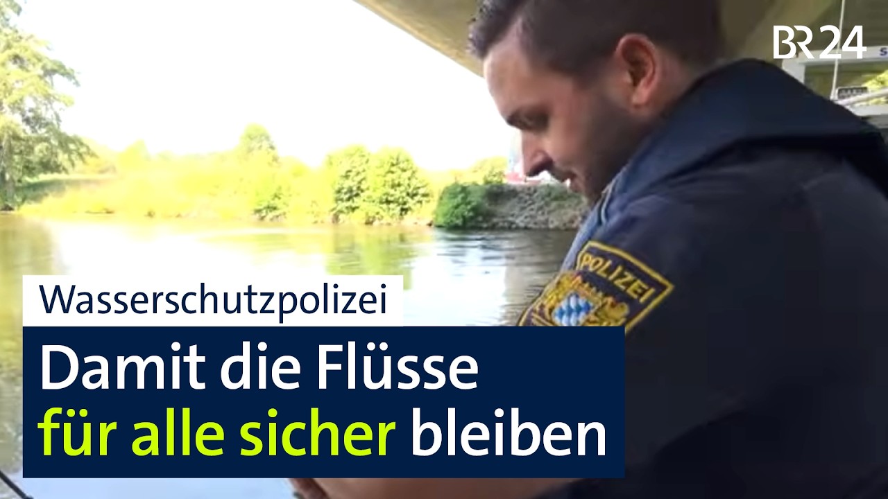 Auf Streife mit der Wasserschutzpolizei I BR24