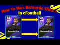How To Max Bernardo Silva In eFootball  23 || How To Train Bernardo Silva Max Level In efootball/Pes