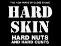Hard Skin - Oi! Not Jobs 