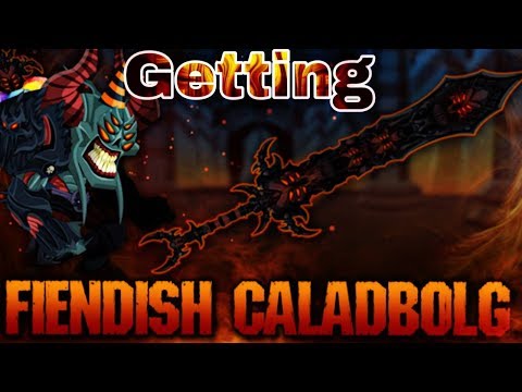 [AQW] GETTING FIENDISH CALADBOLG!