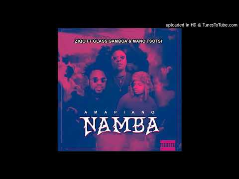 Ziqo Feat. Glass Gamboa e Mano Tsotsi - Namba [Audio] [Antonio Musik]