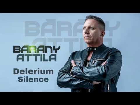Bárány Attila X Delerium - Silence 2008