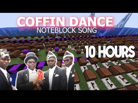 Jatis - (10 Hours) Coffin Dance meme (Noteblock song) - Astronomia On Minecraft