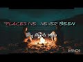 PLACES I'VE  NEVER BEEN with lyrics by MARK Wills