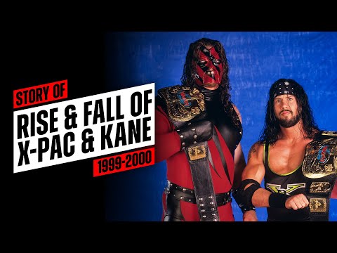 Story of: X-Pac & Kane (1999 - 2000)