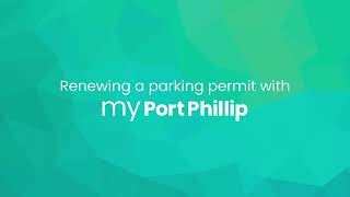 Renewing a parking permit using My Port Phillip