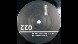 Michael Kores & Nicolas Herz - Superfreak