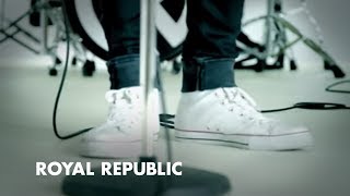 Royal Republic - Addictive (official Video)