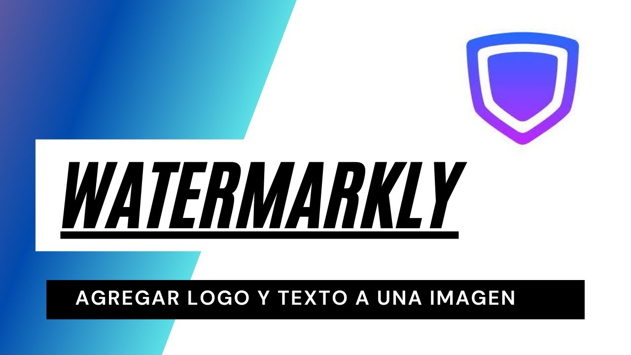 🔶 Watermarkly - 🎈 Agregar logo y texto a una imagen