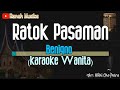 Ratok Pasaman Karaoke Beniqno Nada Wanita Joget Minang Karaoke Minang