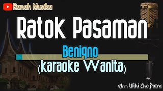 Download lagu Ratok Pasaman Karaoke (Beniqno) - Nada Wanita - Joget Minang - Karaoke Minang mp3