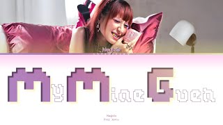 Download lagu Naykilla “MMG (My Mine Gueh)” Lirik (Color Coded Lyrics & English Translation) mp3 Download lagu Naykilla “MMG (My Mine Gueh)” Lirik (Color Coded Lyrics & English Translation) mp3