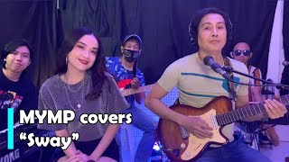 MYMP - Sway (Cover)