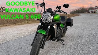 Why I Am Selling My Vulcan S 650