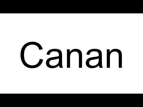 How to Pronounce Canan ( Turkish )