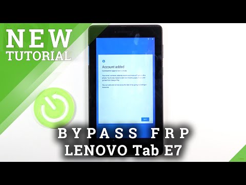 How to Bypass Google Verification on LENOVO Tab E7 - Unlock FRP