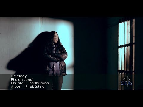 T Melody - Phuloh Lengi (Official Music Video)