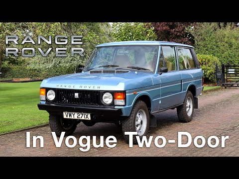 1981 Range Rover In Vogue Two Door - 1 of just 1,000 In Vogues produced