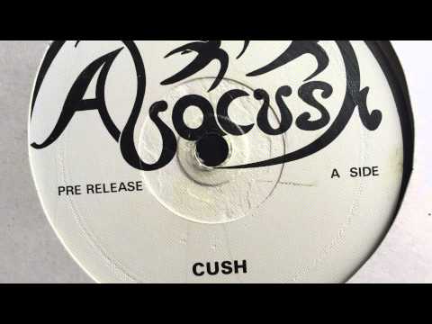 Abacush - Cush [ABACUSH - Pre Release]