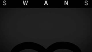 Swans - My Buried Child