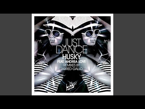 Just Dance (Husky's Bobbin Head Bounce)