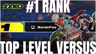 2XKO - #1 Rank : SonicFox 🔥💯