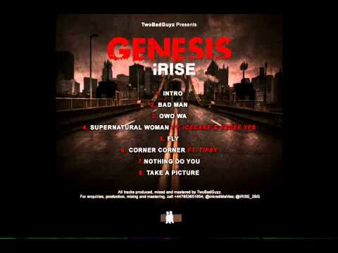 iRise - Supernatural Woman ft. IceCake & Esdee YFS