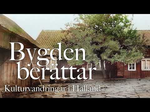 Bygden berättar: Lindströmsgården - Älvsåkers hembygdsgille (Kungsbacka)