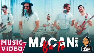 Download lagu Macan Band - Ba To |  MUSIC VIDEO ( ماکان بند - با تو - موزیک ویدیو ) mp3