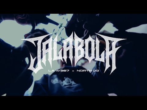 "JALABOLA" Ft @LaW357  (West Side)