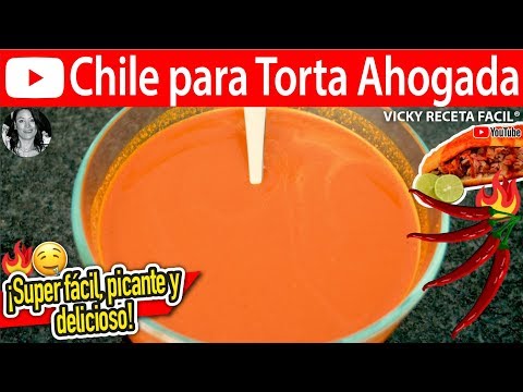 CHILE PARA TORTAS AHOGADAS | #VickyRecetaFacil Video