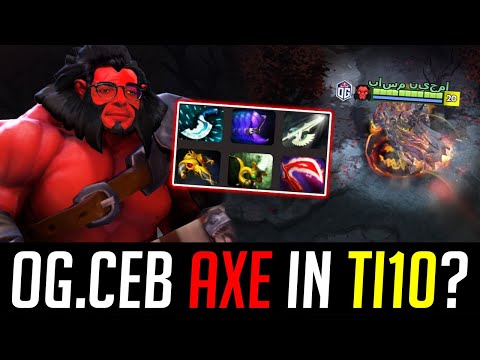 Ceb's AXE is ready for TI10 - New Build New Meta DOTA 2
