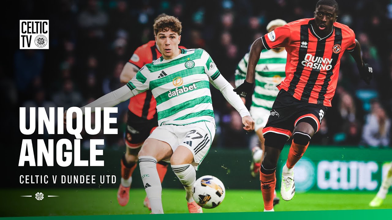 Unique Angle | Celtic 4-0 Dundee Utd (10/01/26)