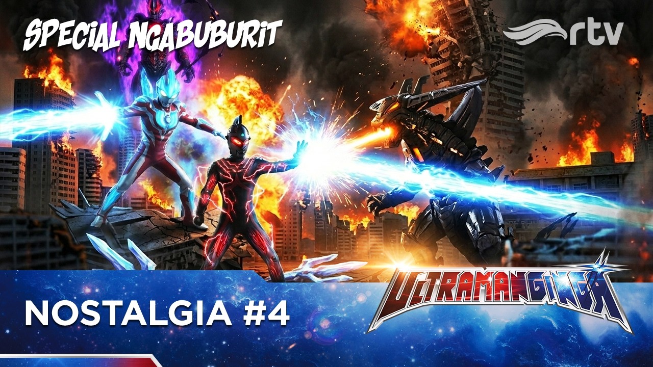Ultraman Ginga   Nostalgia #4 Eps 10-12