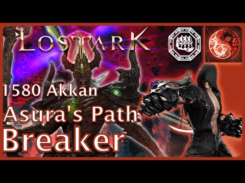 Lost Ark - Solo Akkan Asura's Path Breaker 1580