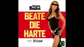 Lorenz Büffel ft. DJ Eisbär - Beate die Harte