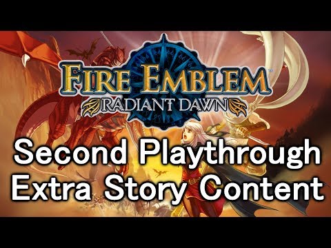 Fire Emblem: Radiant Dawn - Extra Story Content on a Second Playthrough