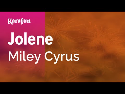 Karaoke Jolene - Miley Cyrus *