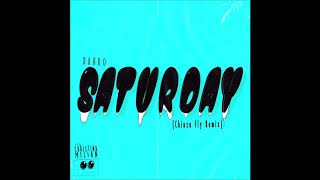 DARKO &amp; Christina Milian - &quot;Saturday (Chinza Fly Remix) OFFICIAL VERSION