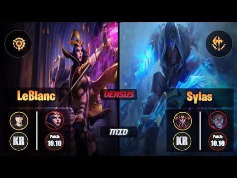 Tempt LEBLANC (Mid) [Press the Attack] VS SYLAS - Grandmaster KR Patch 10.10